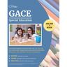 GACE Special Education General and Adapted Curriculum (081, 082, 581, 083, 084, 583) Study Guide: Georgia Assessments for the Certification of Educato