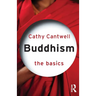 Buddhism: The Basics