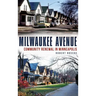Milwaukee Avenue: Community Renewal in Minneapolis