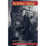 My Brother's Keeper