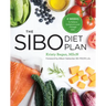 The Sibo Diet Plan: Four Weeks to Relieve Symptoms and Manage Sibo
