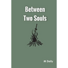 Between Two Souls
