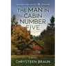 The Man in Cabin Number Five: Book One
