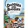Daddies and Baddies