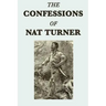 The Confessions of Nat Turner