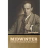 Midwinter: Certain Travellers in Old England