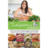 The Cooking With Plants 15 Minute Cookbook: 100 no-stress tasty vegan recipes that anyone can cook in 15 minutes or less!