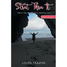 Strut Thru It: Strut Your Way To A Happier You