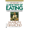 A New Way of Eating from the Fit for Life Kitchen