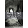 The Saint Mary's Horror: The Grey Girl, Book 3