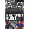 On the Front Lines of Pennsylvania Politics: Twenty-Five Years of Keystone Reporting