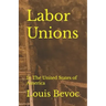 Labor Unions: In The United States of America