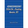The Street Games of 153rd St., Flushing, Queens, NY