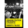 Engaging Political Philosophy: An Introduction