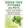 Green Tree Pythons As Pets. Green Tree Python Comprehensive Owner's Guide. Green Tree Pythons care, behavior, enclosures, feeding, health, myths and i