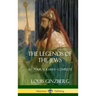 The Legends of the Jews: All Four Volumes - Complete (Hardcover)