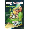 Dog-Napped!