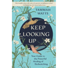 Keep Looking Up: Your Guide to the Powerful Healing of Birdwatching