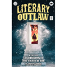 Literary Outlaw #10: The Wrath of Bob