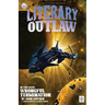 Literary Outlaw #16: Wrongful Termination
