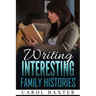 Writing Interesting Family Histories