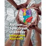 Autism Spectrum Disorder Integrative Approach