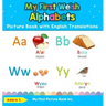 My First Welsh Alphabets Picture Book with English Translations: Bilingual Early Learning & Easy Teaching Welsh Books for Kids