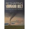 Reshaping the Tornado Belt: The June 16, 1887, Grand Forks/East Grand Forks Tornado