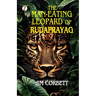 The Man-Eating Leopard of Rudaprayag