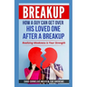 Breakup: How a Guy Can Get Over His Loved One After a Breakup: Realizing weakness is your strength