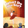 What Do You See?: A Children's Book About Diversity, Inclusion and Black History