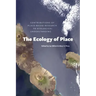 The Ecology of Place: Contributions of Place-Based Research to Ecological Understanding