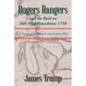 Rogers Rangers and the Raid on Fort Michilimackinac 1758: A Novel of the French and Indian War