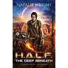 H.A.L.F.: The Deep Beneath
