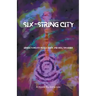 Six-String City
