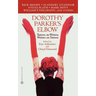 Dorothy Parker's Elbow: Tattoos on Writers, Writers on Tattoos