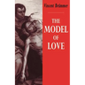 The Model of Love: A Study in Philosophical Theology