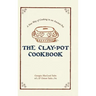 The Clay-Pot Cookbook