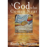 God Who Comes Near: Reflections on the Psalms