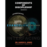 Interfacing Evangelism and Discipleship Session 8: Components of Discipleship
