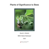 Plants of Significance to Bees