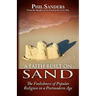 A Faith Built on Sand