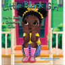 Little Black Girl You're Such a Chocolate Cutie