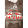 Writing Against Infamy: Selected Letters of Harold Kirson, 1943-1945