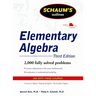 Schaum's Outline of Elementary Algebra, 3ed