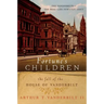 Fortune's Children: The Fall of the House of Vanderbilt
