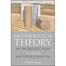 Archaeological Theory: An Introduction