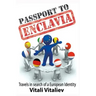 Passport to Enclavia: Travels in Search of a European Identity