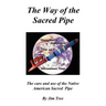 The Way of the Sacred Pipe