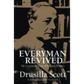Everyman Revived: The Common Sense of Michael Polanyi